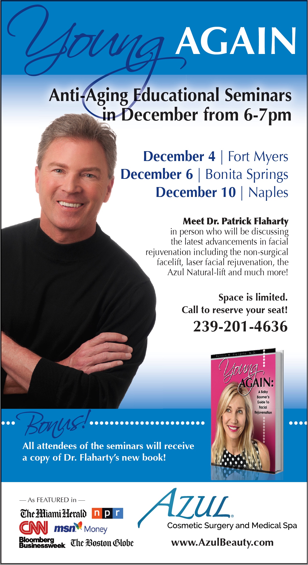 Young Again | Azul Cosmetic Surgery and Medical Spa | Naples, FL Young Again | Azul Cosmetic Surgery and Medical Spa | Naples, FL