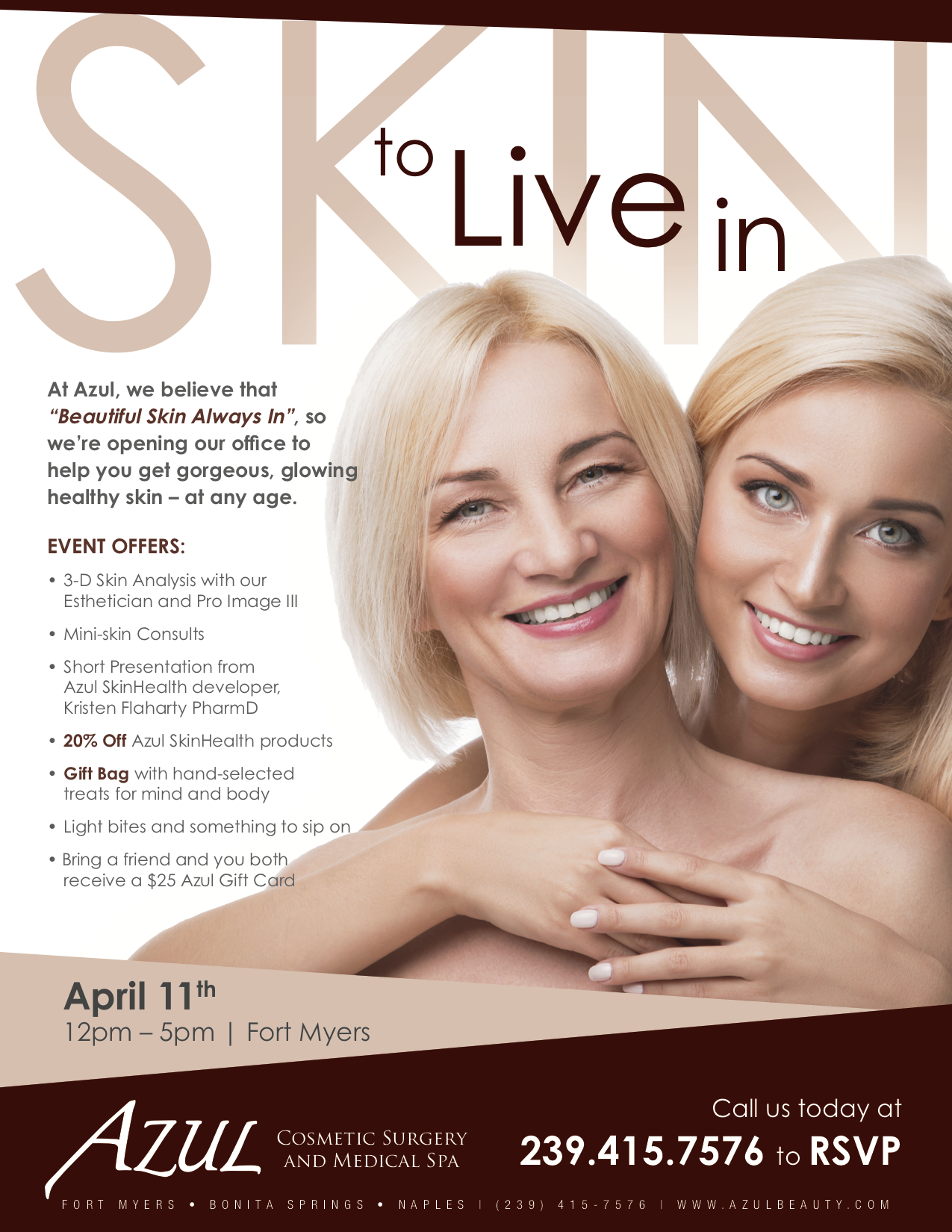 Skin To Live In Event Skin To Live In Event